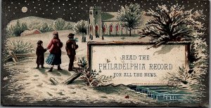 1880s PHILADELPHIA RECORD CHRISTMAS FAMILY SNOW CHURCH TRADE CARD 25-221