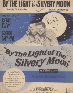 By The Light Of The Silvery Moon Doris Day Sheet Music