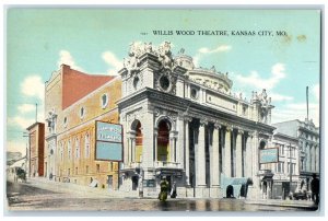 c1910 Willis Wood Theatre Exterior Building Street Kansas City Missouri Postcard