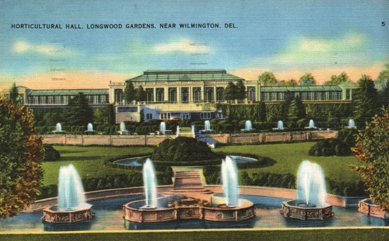 Vintage Postcard 1942 Horticultural Hall Longwood Gardens Wilmington Delaware DE