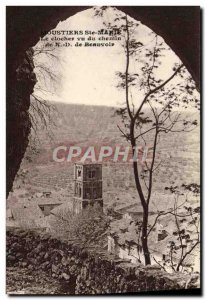 Postcard Old Moustiers Sainte Marie The Belfry Given ND du Chemin de Beauvoir