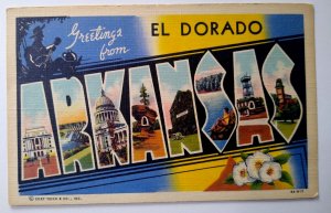 Greetings From El Dorado Arkansas Large Big Letter Linen Postcard Curt Teich