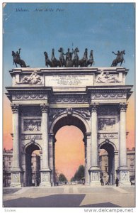 Arco Della Pace, MILANO (Lombardy), Italy, 1900-1910s