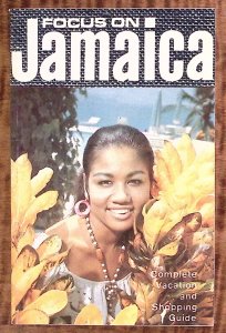 1968 FOCUS ON JAMAICA VACATION AND SHOPPING GUIDE 142 PAGES FULL GREAT ADS Z3725