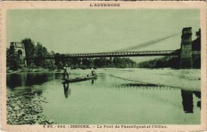 CPA ISSOIRE Le Pont de Parentignat et l'Allier (1253168)