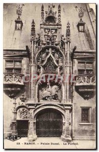 Old Postcard Nancy Ducal Palace Portal
