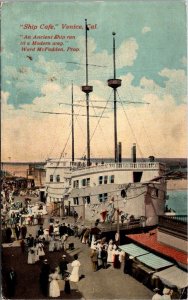 California Venice The Ship Cafe