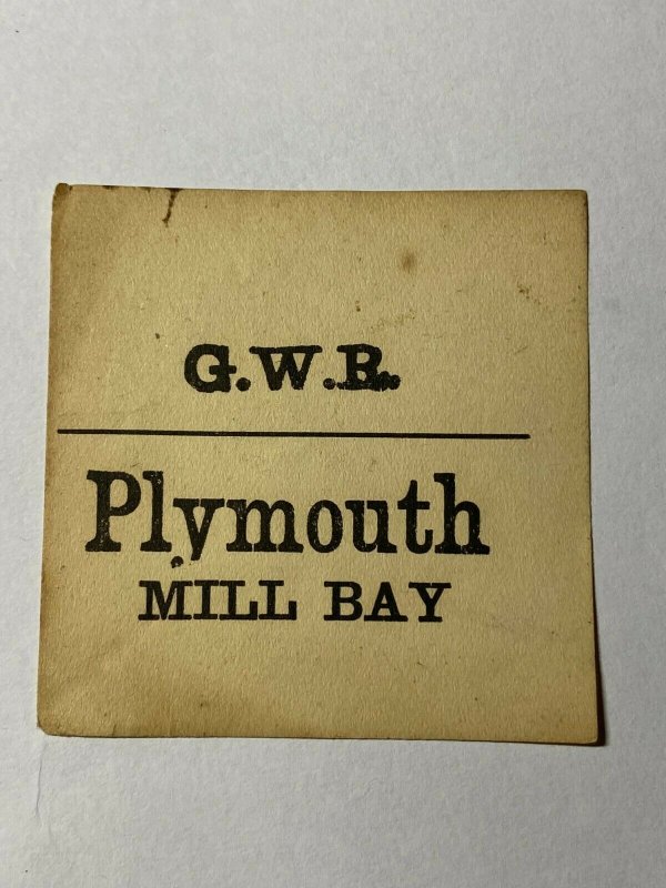 RAILWAY LUGGAGE LABEL - GREAT WESTERN RAILWAY GWR -  PLYMOUTH MILL  (WW77) 