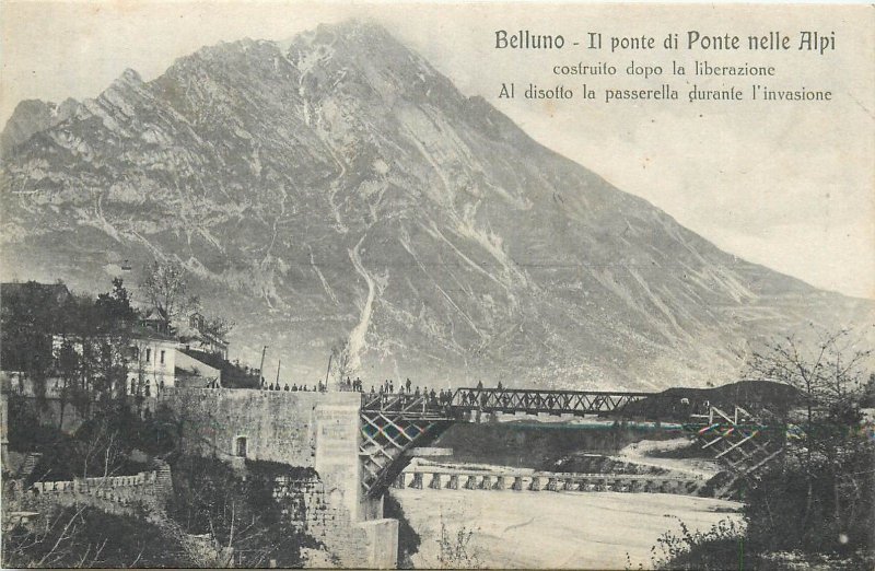 Italy Belluno - Il ponte di Ponte nelle Alpi costruito dopo la liberazione