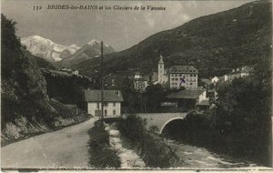 CPA BRIDES-les-BAINS et les Glaciers de la Vanoise (1194878)