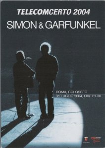 Postcard Simon & Garfunkel Concert Italy 2004 Coliseum