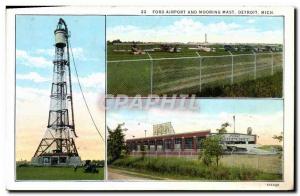 Old Postcard Ford Airport and Mooring Mast Detroit Mich Jet Airport