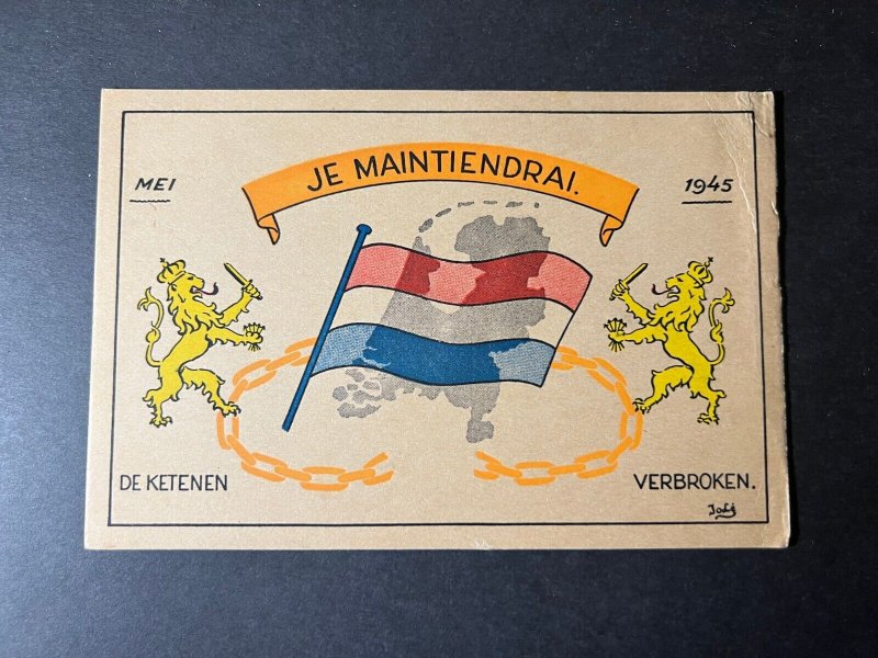 1945 Netherlands Holland Liberation Postcard Chains Are Broken Will Maintain