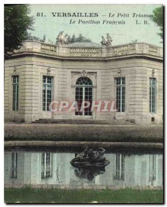 Old Postcard Versailles Le Petit Trianon The French pavilion