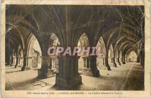 Old Postcard Luxeuil les Bains Haute Saone Jolie the Cloister Adjacent to the...