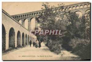 Old Postcard Roquefavour road and bridge