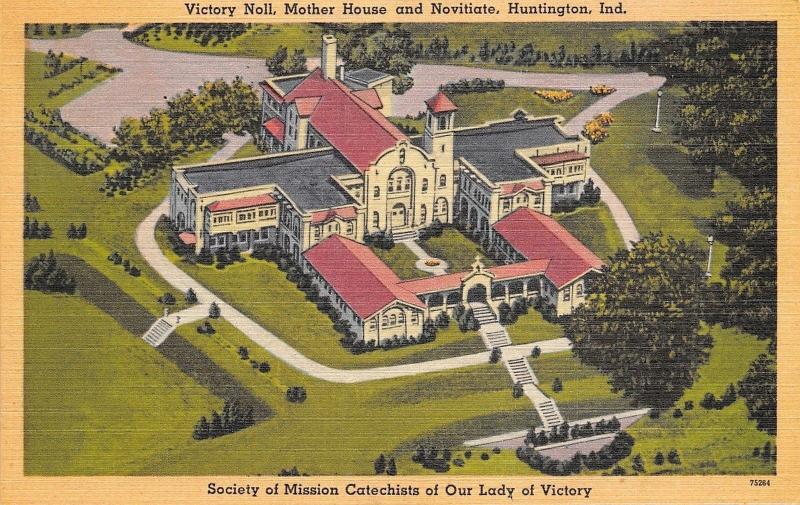 Huntington Indiana~Our Lady of Victory Convent~Victory Noll~Mother House~1940s 