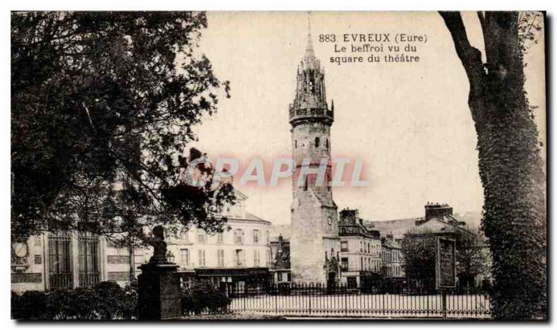 Old Postcard Evreux The belfry seen from the theater square