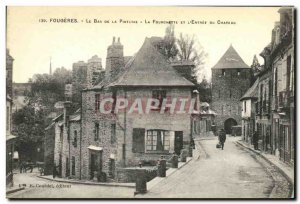 Old Postcard Fougeres The Bottom of the Pinterie The fork and the castle entr...