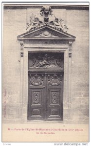 PARIS, France, 1900-1910´s; Porte De L'Eglise St. Nicolas Du Chardonnet