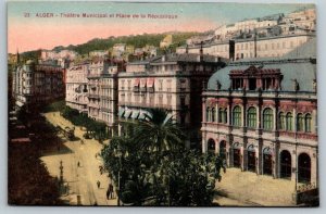 Alger  Algeria  Theatre Municipal et Place de La Republique  Postcard