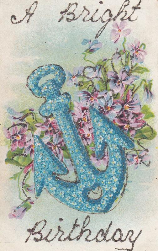 A Bright Birthday Ship Anchor Antique Glitter Postcard