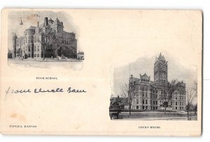 Topeka Kansas KS Postcard 1905 Court House and High School