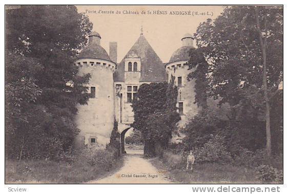 Porte d'Entree Du Chateau De St. Henis Andigne (Maine Et Loire), France, 1900...