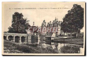 Old Postcard Chateau de Chambord Cosson Bridge and the Castle