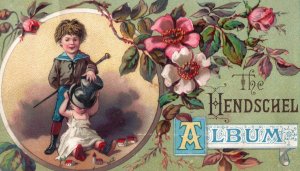 1870's-80's The Hendschel Album Kids Top Hat Cain Toys Victorian Trade Card F48