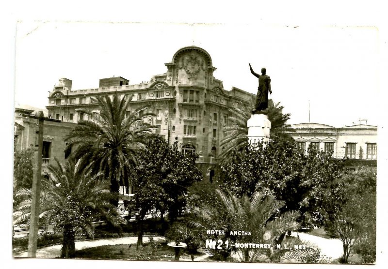 Mexico - Monterrey. Hotel Ancira    *RPPC    (crease)