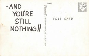 Postcard You Were Nothing Before You Met Me And You're Still Nothing