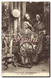 Old Postcard L & # 39Auvergne Picturesque Spinners At Rouet Folklore