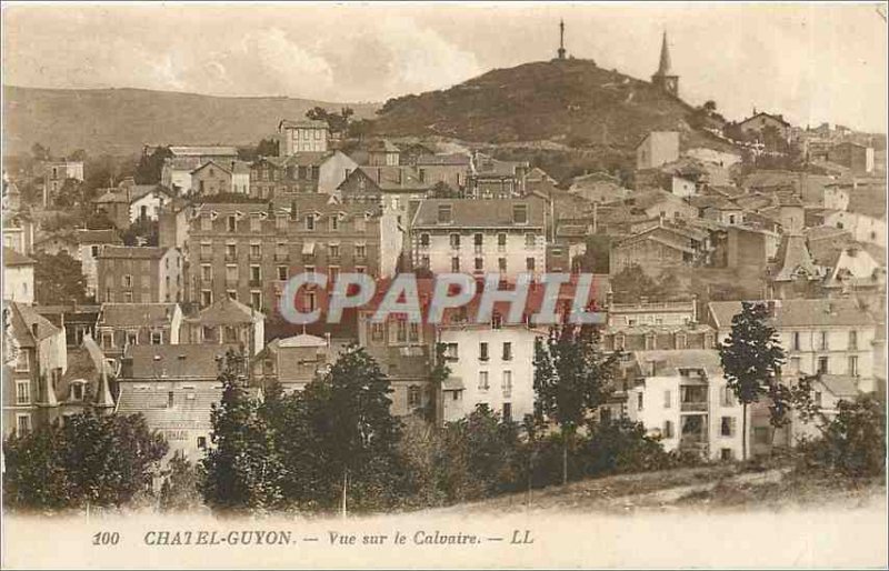 Old Postcard Chatel Guyon View Calvary
