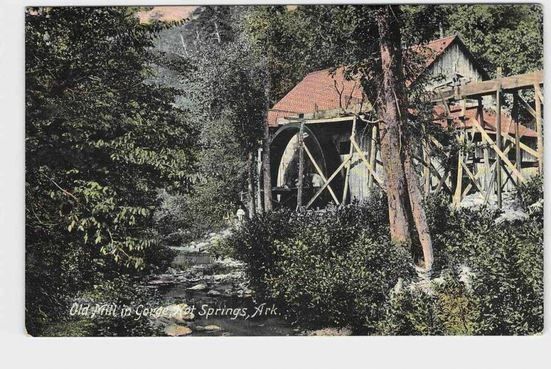 PPC POSTCARD ARKANSAS OLD MILL IN GORGE HOT SPRINGS NICE EARLY CARD