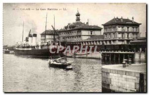Calais - The Maritime Station - Old Postcard