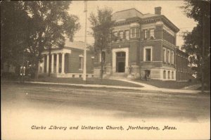 Northampton MA Clarke Library & Unitarian Church c1905 Postcard