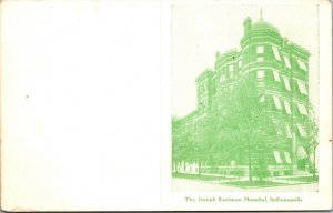 Postcard The Joseph Eastman Hospital in Indianapolis, Indiana~138176