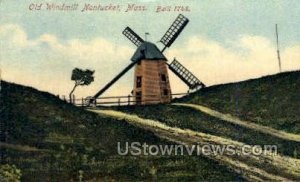 Old Windmill - Nantucket, Massachusetts MA  