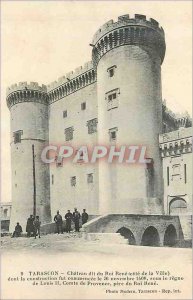 Old Postcard Tarascon Chateau du Roi Rene Says (City Coast) Militaria