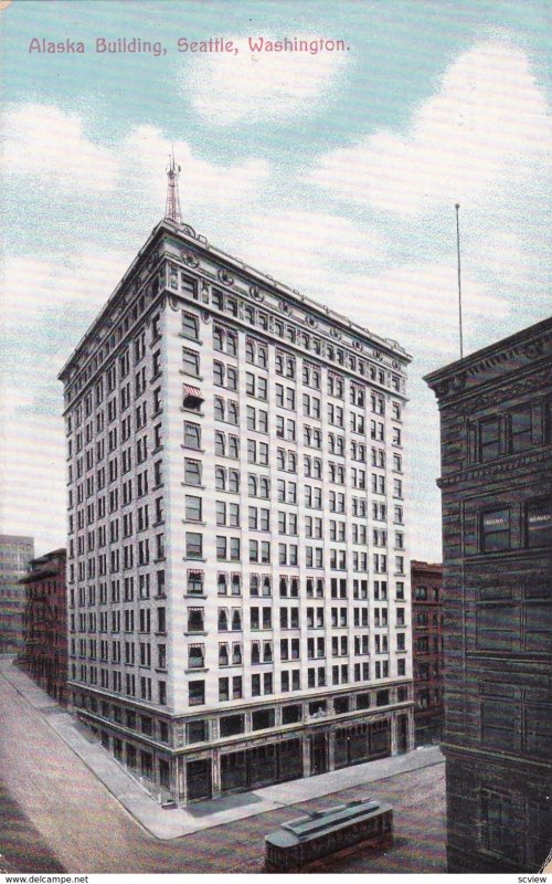 Alaska Building , SEATTLE , Washingotn ; 00s-10s