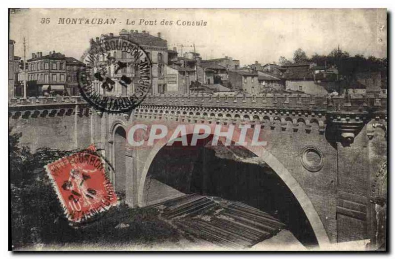 Old Postcard Montauban Le Pont des Consuls