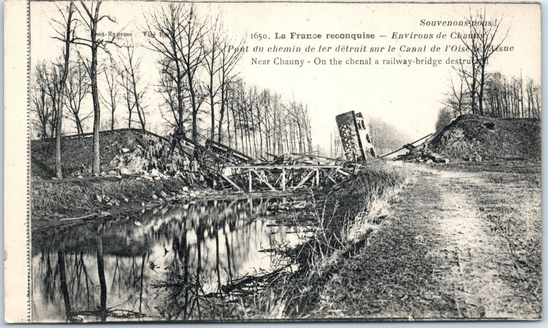 c1918 Chauny, France Destroyed Railway Bridge Canal Oise Aisne WWI A360