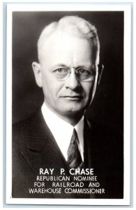 c930's Ray P. Chase Republic Nominee Political Advertising RPPC Photo Postcard