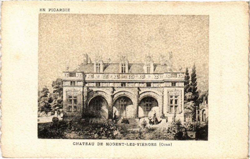 CPA En Picardie Chateau de NOGENT-les-VIERGES (377312)