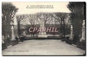 Postcard Old Saint Maixent L & # 39Ecole Monument of National Defense