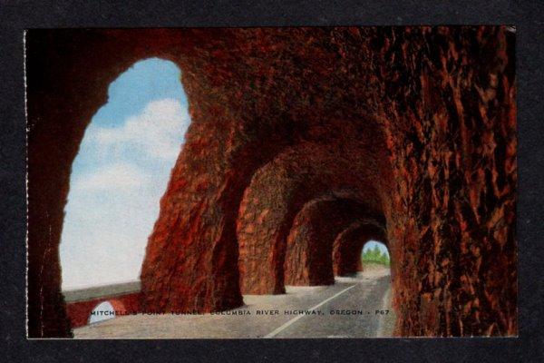 OR Vintage Mitchell's Point Tunnel Columbia River Hwy Oregon Postcard PC
