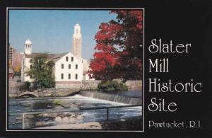 Slater Mill Historic Site - Pawtucket RI, Rhode Island