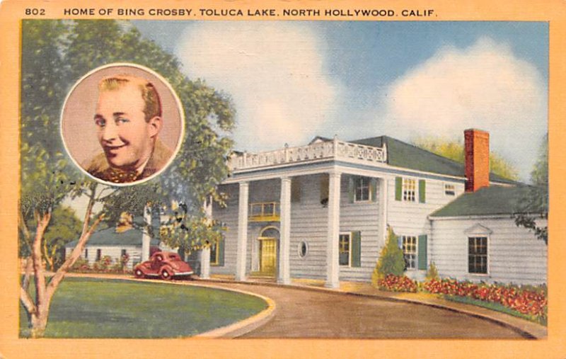 Actor, Movie Star Home Post Card Home of Bing Crosby North Hollywood, Califor...