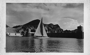 J81/ Lake Mead Nevada RPPC Postcard c1930s Sailboat Boulder Dam 230